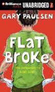 Flat Broke