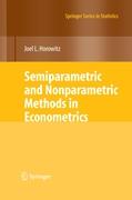 Semiparametric and Nonparametric Methods in Econometrics