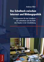 Das Schulbuch zwischen Internet und Bildungspolitik