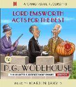 Lord Emsworth Acts for the Best