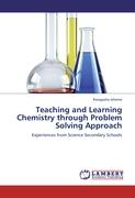 Teaching and Learning Chemistry through Problem Solving Approach