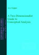 A Two-Dimensionalist Guide to Conceptual Analysis