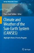 Climate and Weather of the Sun-Earth System (CAWSES)