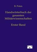 Handwörterbuch der gesamten Militärwissenschaften