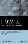 How to Succeed at e-Learning