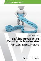 Einführung von Smart Metering für Privatkunden