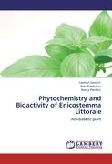 Phytochemistry and Bioactivity of Enicostemma Littorale