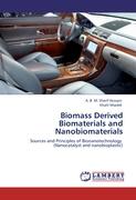 Biomass Derived Biomaterials and Nanobiomaterials