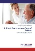 A Short Textbook on Care of Patient