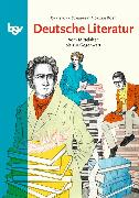 Deutsche Literatur, Vom Mittelalter bis zur Gegenwart, Literaturgeschichte