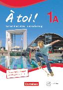 À toi !, Fünfbändige Ausgabe, Band 1A, Carnet d'activités mit CD-Extra - Lehrerfassung