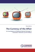 The Currency of the Affair