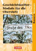 Kurshefte Geschichte, Allgemeine Ausgabe, Geschichtskultur - Module für die Oberstufe, Schülerbuch