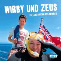 Wirby und Zeus: Entlang Australiens Ostküste