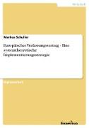 Europäischer Verfassungsvertrag - Eine systemtheoretische Implementierungsstrategie