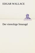 Der viereckige Smaragd