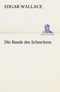 Die Bande des Schreckens