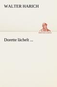 Dorette lächelt