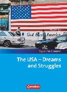 Topics in Context, The USA - Dreams and Struggles, Schülerheft