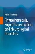 Phytochemicals, Signal Transduction, and Neurological Disorders