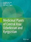 Medicinal Plants of Central Asia: Uzbekistan and Kyrgyzstan