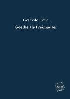 Goethe als Freimaurer