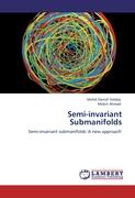 Semi-invariant Submanifolds