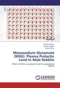 Monosodium Glutamate (MSG): Plasma Prolactin Level In Male Rabbits