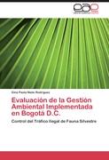 Evaluación de la Gestión Ambiental Implementada en Bogotá D.C