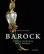 Barock: Kunstgeschichte eines Wortes