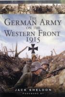 The German Army on the Western Front 1915