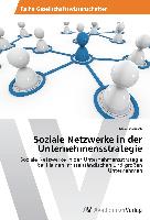 Soziale Netzwerke in der Unternehmensstrategie