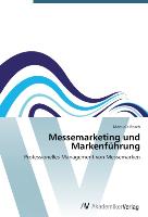 Messemarketing und Markenführung