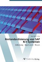 Restandardisierung von SAP R/3-Systemen