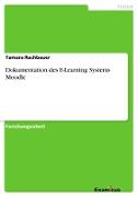 Dokumentation des E-Learning Systems Moodle