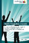 Multi-Tragedies (novel)