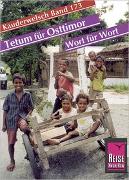 Tetum für Osttimor. Wort für Wort. Kauderwelsch