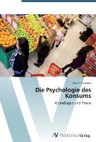 Die Psychologie des Konsums