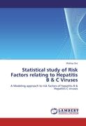 Statistical study of Risk Factors relating to Hepatitis B & C Viruses