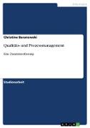 Qualitäts- und Prozessmanagement