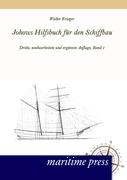 Johows Hilfsbuch für den Schiffbau, Band 1