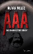 AAA - Das Manifest der Macht