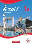 À toi !, Fünfbändige Ausgabe, Band 1A, Schülerbuch - Lehrerfassung mit Video-DVD, Kartoniert