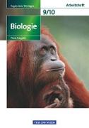 Biologie - Ausgabe Volk und Wissen, Regelschule Thüringen - Neue Ausgabe, 9./10. Schuljahr, Arbeitsheft