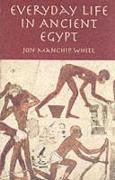 Everyday Life in Ancient Egypt