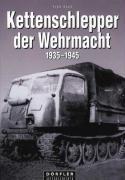 Kettenschlepper der Wehrmacht 1935 - 1945
