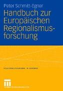 Handbuch zur Europäischen Regionalismusforschung