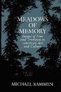 Meadows of Memory