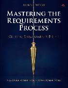Mastering the Requirements Process: Getting Requirements Right