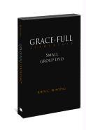 Grace-Full Leadership, Small Group DVD: Understanding the Heart of a Christian Leader